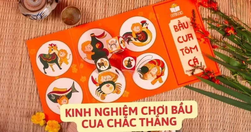 Kinh nghiệm chơi bầu cua chắc thắng