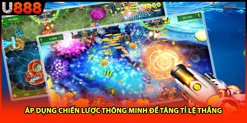 Áp dụng chiến lược thông minh để tăng tỉ lệ thắng